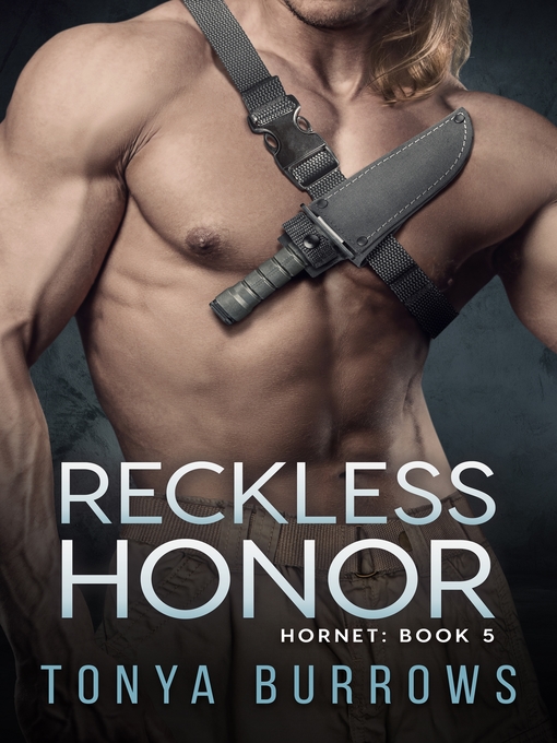 Title details for Reckless Honor by Tonya Burrows - Wait list